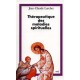 Thérapeutique des maladies spirituelles - Jean-Claude Larchet