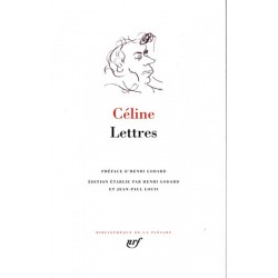 Lettres - Louis-Ferdinand Céline