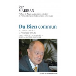 Du Bien commun - Jean Madiran