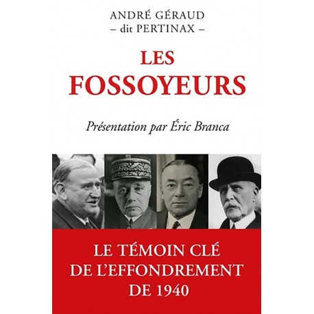 Les fossoyeurs - André Géraud