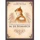 Lettres politiques confidentielles de M. De Bismarck - Bismarck - Préface de Pierre Hillard