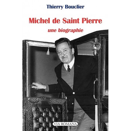 Michel de Saint Pierre - Thierry Bouclier