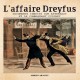 L'affaire Dreyfus - Documents inédits sur Esterhazy et le commandant Cuignet - Adrien Abauzit