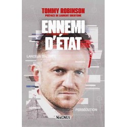 Ennemi d'état - Tommy Robinson