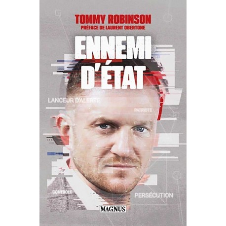 Ennemi d'état - Tommy Robinson