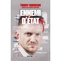 Ennemi d'état - Tommy Robinson