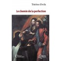 Le chemin de la perfection - Thérèse d' Avila