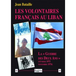 Les volontaires français au Liban - Jean Bataille