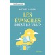 Les Evangiles disent-ils vrai ? - Matthieu Lavagna