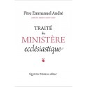 Traité du ministère ecclésiastique - Père Emmanuel André