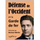 Défense de l’Occident et la Garde de fer - Docteur Merlin