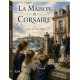 La maison du corsaire - Jeanne de Coulomb