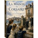 La maison du corsaire - Jeanne de Coulomb