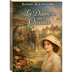 La Dame aux oiseaux - Jeanne de Coulomb