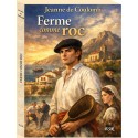 Ferme comme roc - Jeanne de Coulomb 