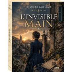 L'invisible main - Jeanne de Coulomb