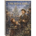 Une seule fois ... - Père Francis Finn