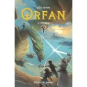 Orfan Tome 4 La traque - Gaëlle Tertrais