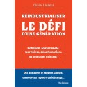 Réindustrialiser. Le défi d’une génération - Olivier Lluansi