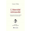 L'éternité retrouvée - Gustave Thibon