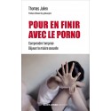 Pour en finir avec le porno - Thomas Julien