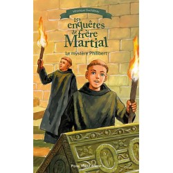 Les enquêtes de Frère Martial Tome 1 Le mystère Philibert - Véronique Duchâteau