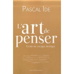 L'art de penser - Pascal Ide
