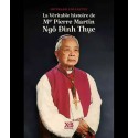 La Véritable histoire de Mgr Pierre Martin Ngô Đình Thục - Collectif