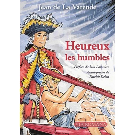 Heureux les humbles - Jean de La Varende