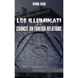 Les Illuminati et le Council on Foreign Relations - Myron Fagan
