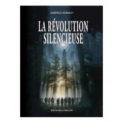 La révolution silencieuse - Gabriele Adinolfi