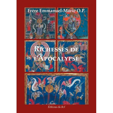 Richesses de l´Apocalypse - Frère Emmanuel-Marie