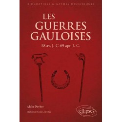 Les Guerres Gauloises - Alain Deyber