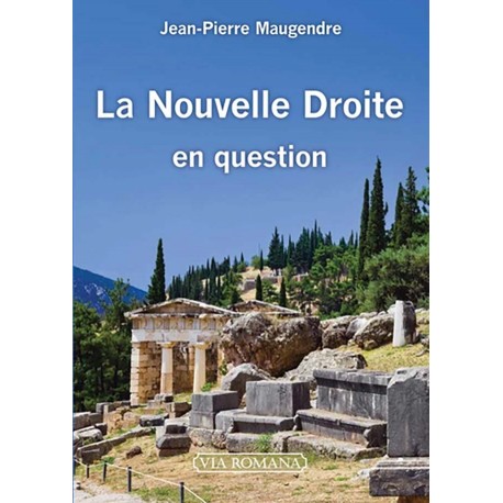 La Nouvelle Droite en question - Jean-Pierre Maugendre (poche)