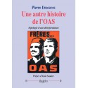 Une autre histoire de l'OAS - Pierre Descaves 