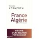 France-Algérie - Pierre Vermeren