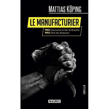 Le manufacturier (poche) - Mattias Köping 