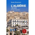 L'Algérie 1830-2026 - Xavier Driencourt