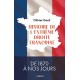 Histoire de l'extrême droite française - Olivier Dard