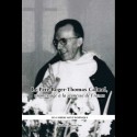 Le Père Roger-Thomas Calmel - Cahiers Saint Dominique