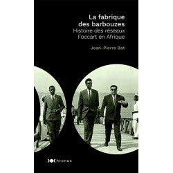 La fabrique des "barbouzes" - Jean-Pierre Bat