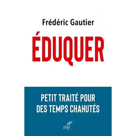Eduquer - Frédéric Gautier