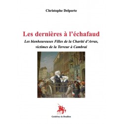 Les dernières à l'échafaud - Christophe Delporte