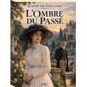 L’ombre du passé - Jeanne de Coulomb
