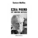 Ezra Pound, cet individu difficile - Eustace Mullins