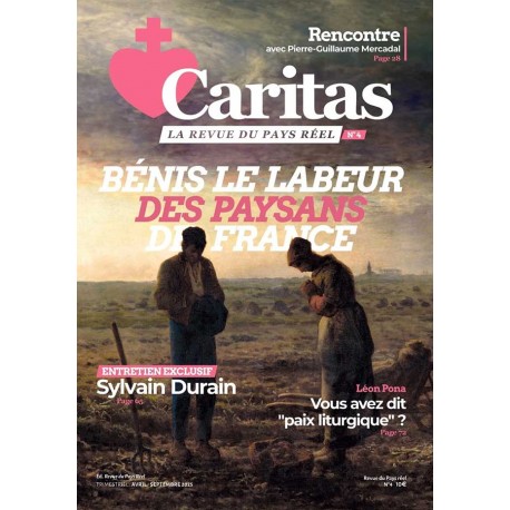 Caritas n°4 - « Bénis le labeur des paysans de France »