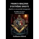 Francs-maçons d'extrême droite - Guillaume Michel
