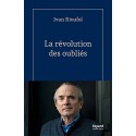 La révolution des oubliés - Ivan Rioufol (poche)