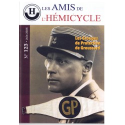 Les Amis de l'hémicycle n°123 - Les Groupes de Protection de Groussard