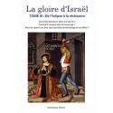 La gloire d'Israël - Tome III - Dominique Roux